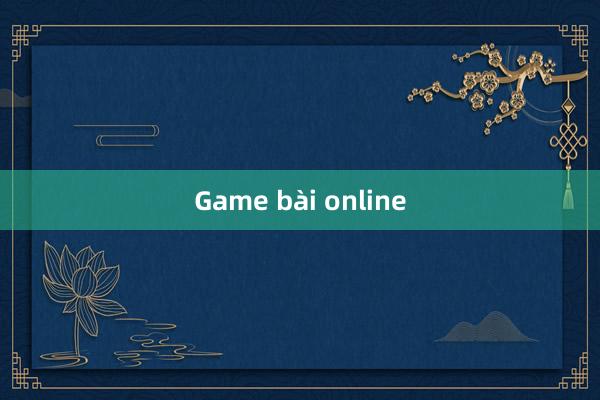 Game bài online