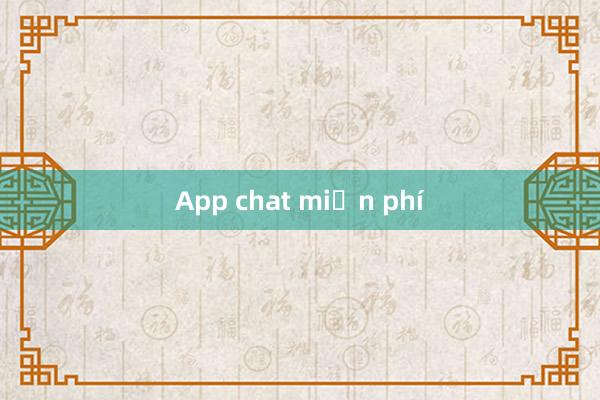 App chat miễn phí