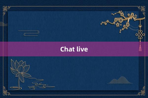 Chat live