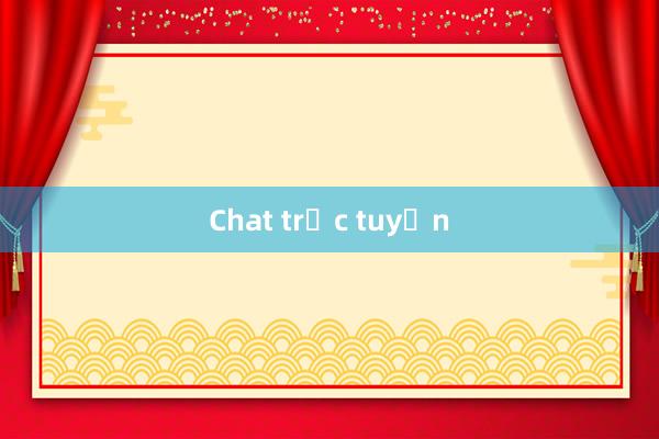 Chat trực tuyến