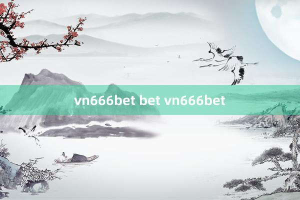 vn666bet bet vn666bet