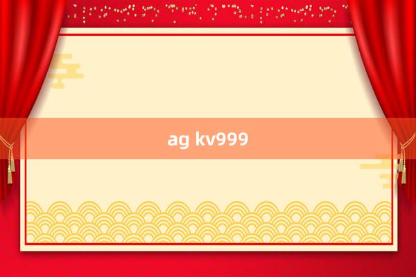 ag kv999