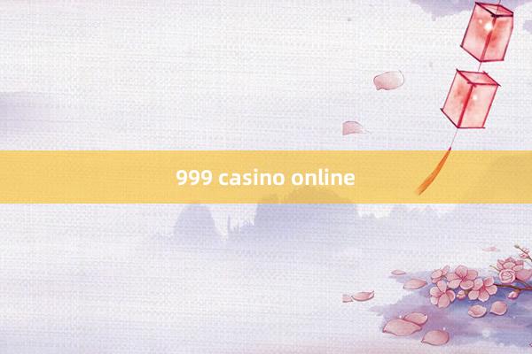 999 casino online